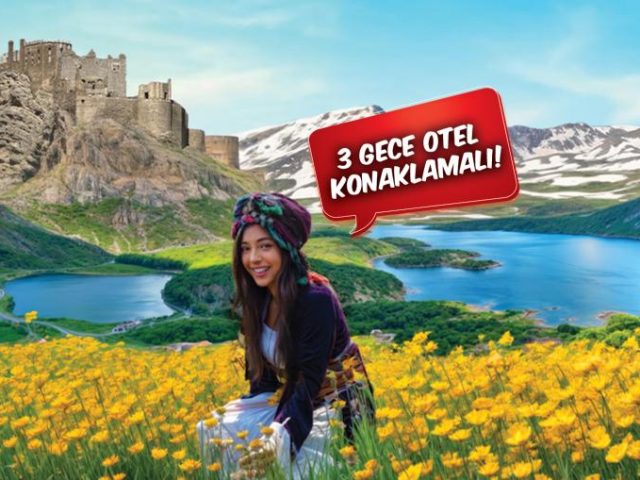 19 Mayıs Özel Bin Yıllık Rotalar Uçaklı Bitlis Ahlat Hizan Hakkari Yüksekova Berçelan Yaylası Turu (3 Gece Otel Konaklamalı) SSC Tur (BSC Club Turizm Seyahat Acentesi) Belge No:11736 19 Mayıs Özel Bin Yıllık Rotalar Uçaklı Bitlis Ahlat Hizan Hakkari Yüksekova Berçelan